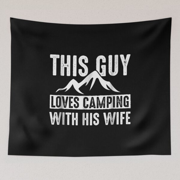 Item preview, Camping This Guy Loves With His Wife Gift designed and sold by Laren-Fashion.