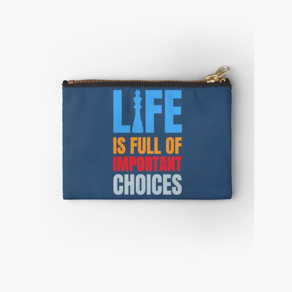 Item preview, Life Is Full Of Important Choices Inspirational Chess Quote designed and sold by RRiDesigns.