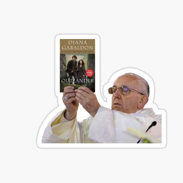 Item preview, Pope Francis Loves Outlander designed and sold by chrisevanswife.