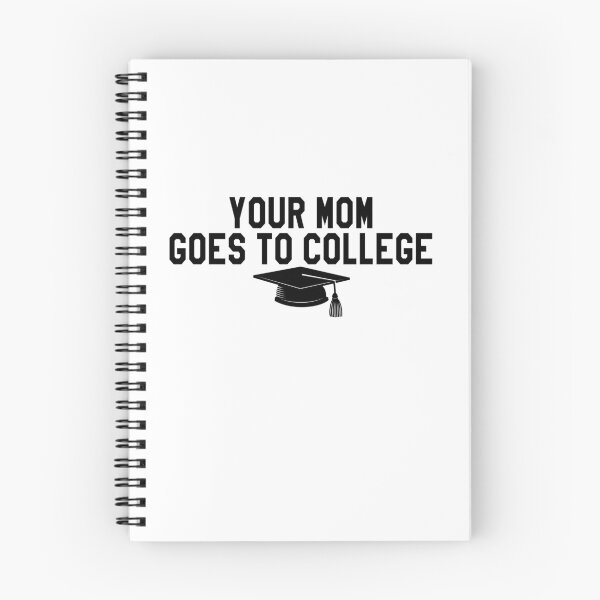 Item preview, Your Mom Goes To College designed and sold by everything-shop.