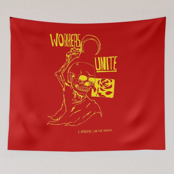Item preview, Workers Unite! Labour Socialist  designed and sold by DeadfaceArt.