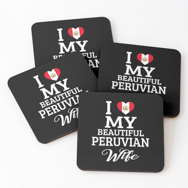 Item preview, I Love My BEAUTIFUL Peruvian WIFE  designed and sold by Laren-Fashion.
