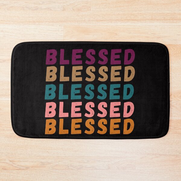 Item preview, BLESSED BLESSED BLESSED BLESSED BLESSED designed and sold by BrownGirlMantra.