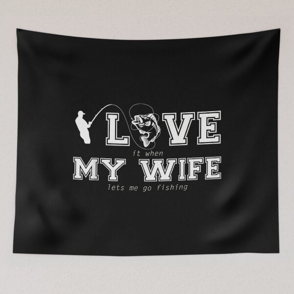 Item preview, Mens I Love My Wife When She Lets Me Go Fishing  designed and sold by Laren-Fashion.
