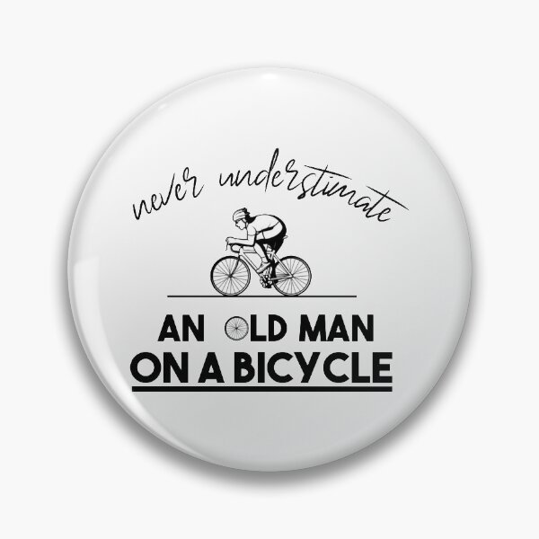 Item preview, Never underestimate an old man on a bicycle designed and sold by StyleHubDesign.