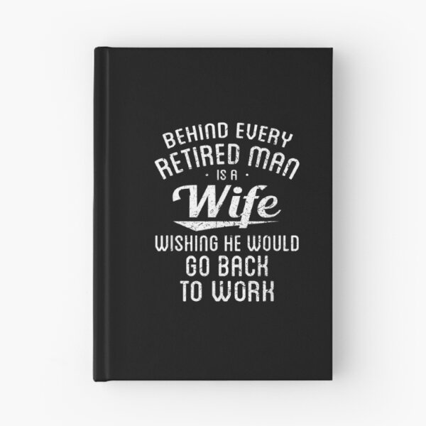 Item preview, Funny Retirement Gifts Behind Every Retired Man Is A Wife designed and sold by Laren-Fashion.