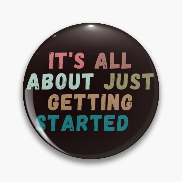 Item preview, I'm all about just getting started designed and sold by BrownGirlMantra.