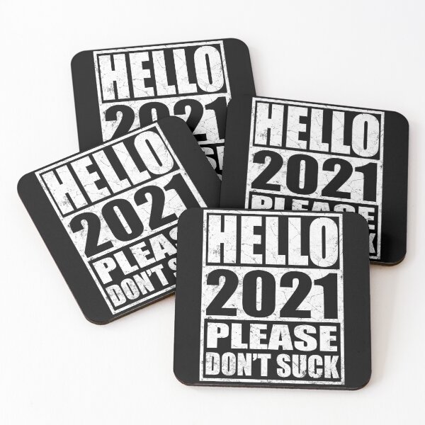 Item preview, HELLO 2021 PLEASE DON'T SUCK designed and sold by Niishouseca.