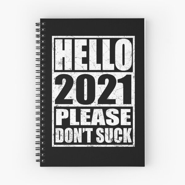 Item preview, HELLO 2021 PLEASE DON'T SUCK designed and sold by Niishouseca.