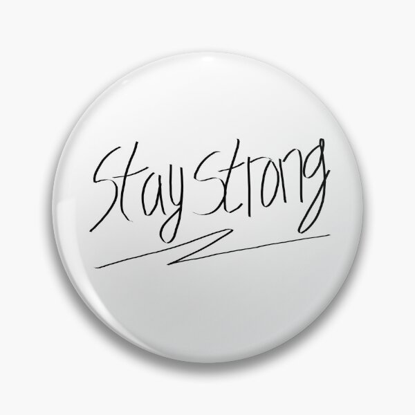 Item preview, words of wisdom - Stay Strong designed and sold by meldiepie.