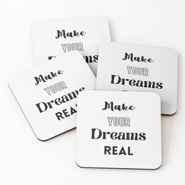 Item preview, Make Your Dreams Real designed and sold by Ogrelink.