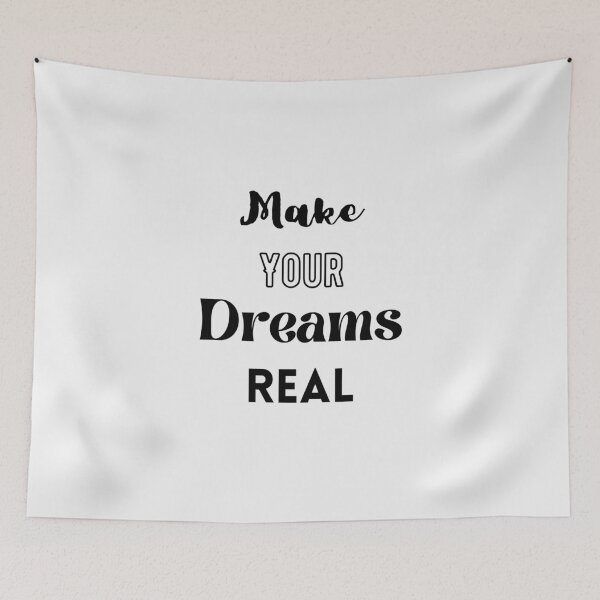 Item preview, Make Your Dreams Real designed and sold by Ogrelink.