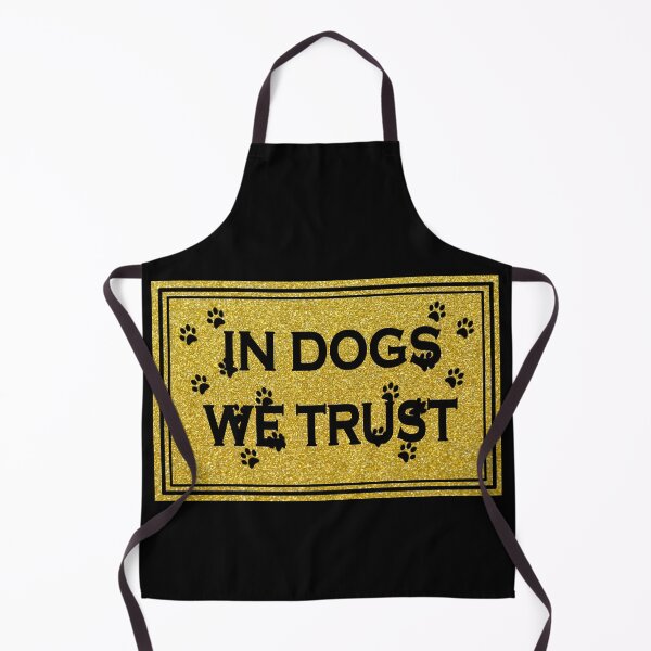 Item preview, In Dogs We Trust designed and sold by The Merch.