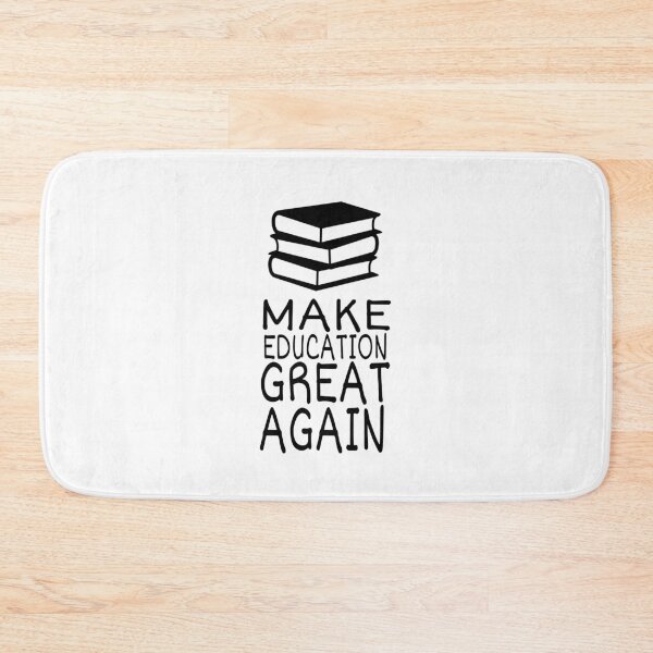 Item preview, Make education great again designed and sold by ihebwkqh17.