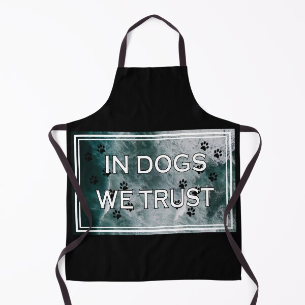 Item preview, In Dogs We Trust designed and sold by The Merch.