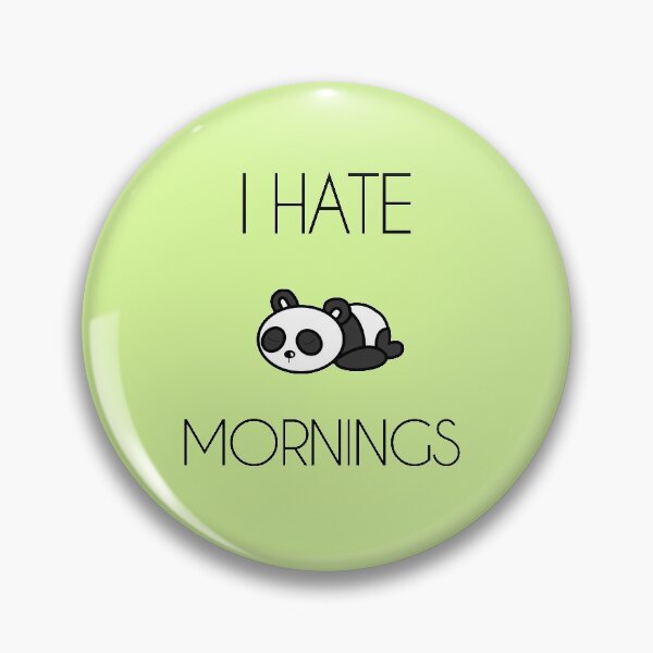 Item preview,  I HATE MORNINGS! designed and sold by Hestellapotter.