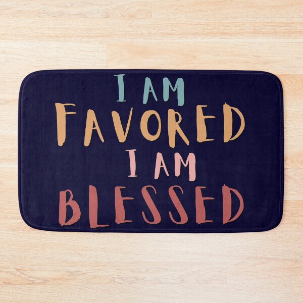 Item preview, I AM FAVORED I AM BLESSED designed and sold by BrownGirlMantra.
