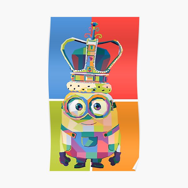 "Minions King Bob Edition" Poster For Sale By Wpapkoo | Redbubble