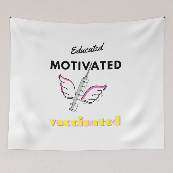 Item preview, Educated motivated vaccinated designed and sold by Rainces.