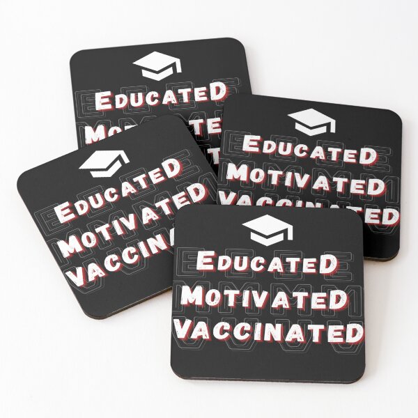 Item preview, Educated Motivated Vaccinated designed and sold by mewsis.