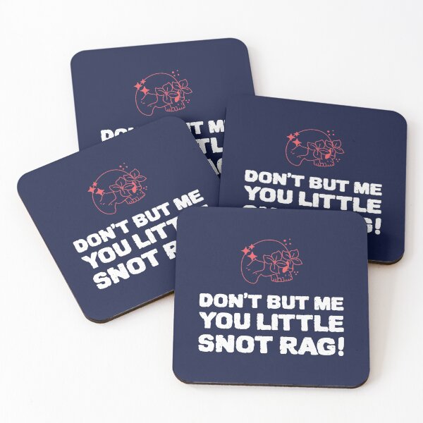 Item preview, Absolutely Fabulous Inspired Design | AbFab Quote | Absolutely Fabulous Darling | Don't But Me You Little Snot Rag! designed and sold by Ainbowz-Artwork.