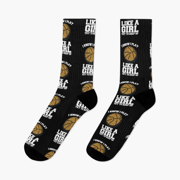 Item preview, I Know I Play Like A Girl Try To Keep Up - Basketball designed and sold by kindxinn.