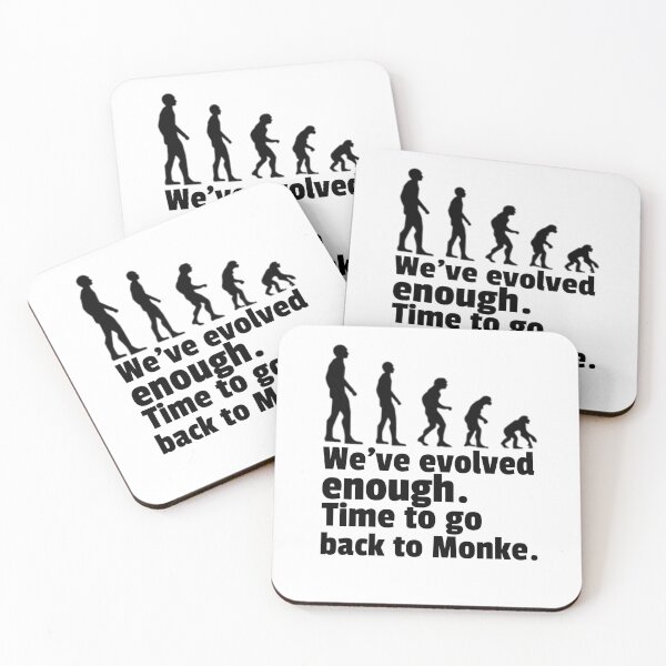 Item preview, We've evolved enough. Time to go back to Monke designed and sold by CocoAndMore.