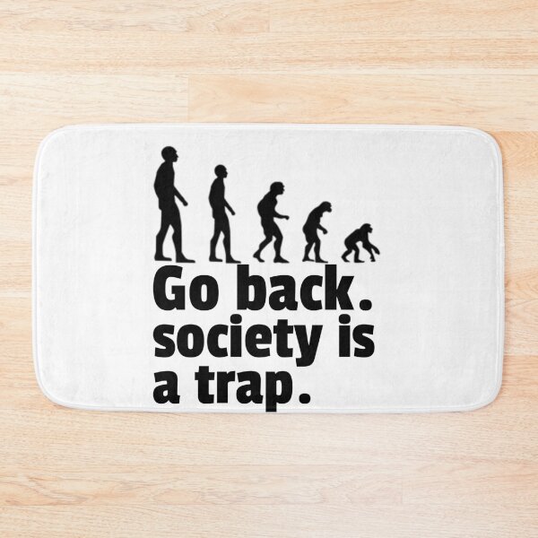 Item preview, Go back. Society is a trap designed and sold by CocoAndMore.