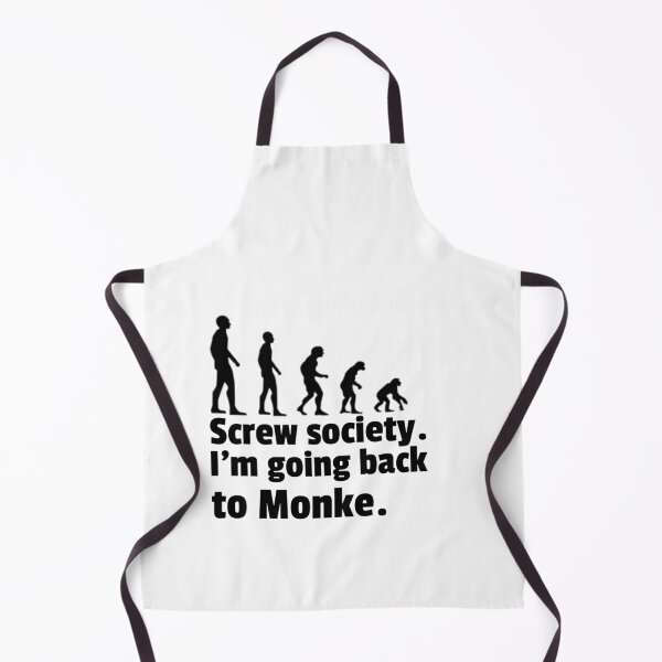 Item preview, Screw society. I'm going back to Monke. designed and sold by CocoAndMore.