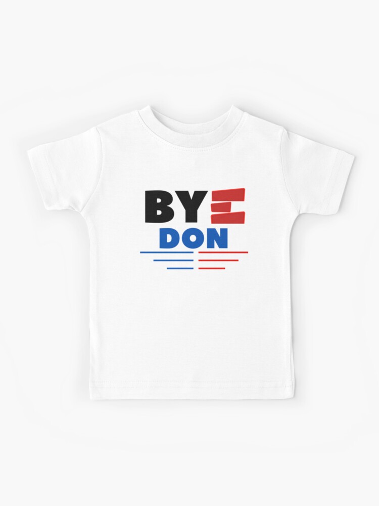 Byedon best sale 2020 shirt