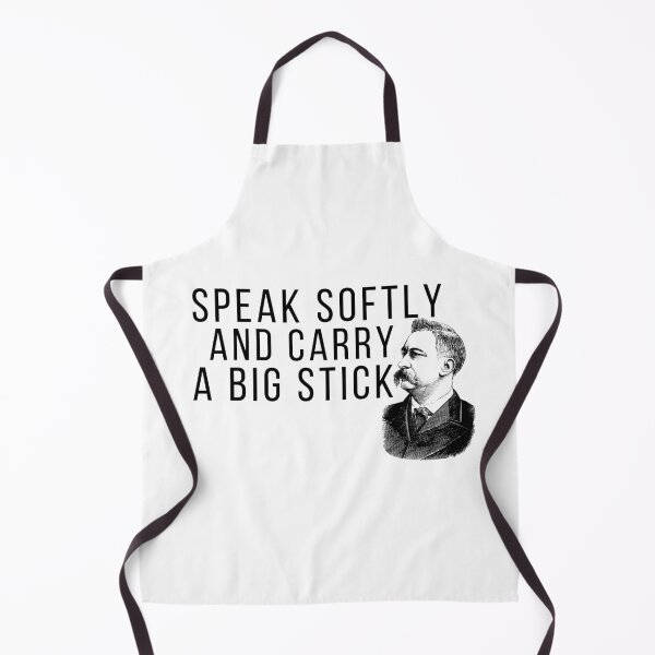 Item preview, speak softly and carry a big stick designed and sold by EclairVanilla.
