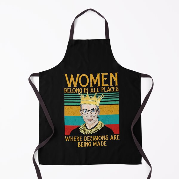 Item preview, Woman belong in all places that decisions are being made Feminist Ruth Bader Ginsburg RBG designed and sold by Enraged46.
