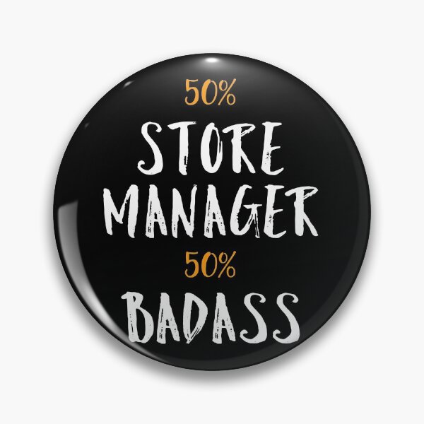 Item preview, 50% Store Manager 50% Badass Coworker gift designed and sold by Gordon Nelson.
