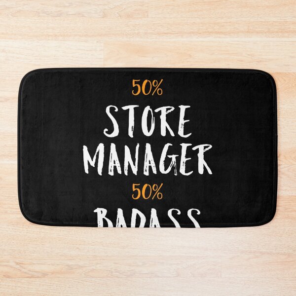 Item preview, 50% Store Manager 50% Badass Coworker gift designed and sold by Gordon Nelson.