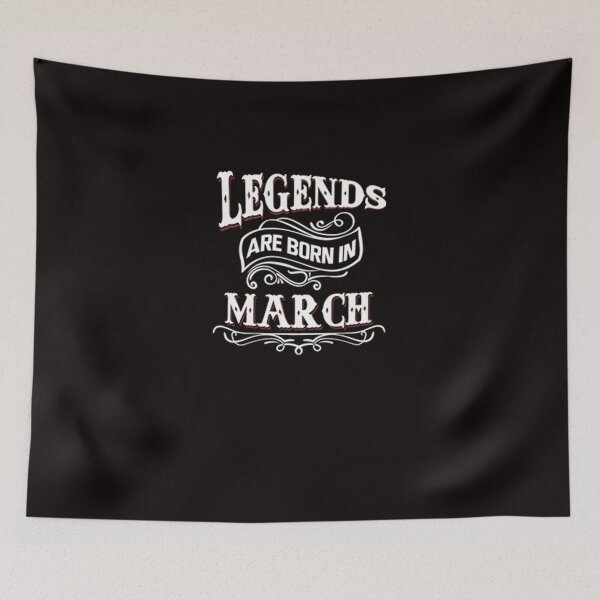 Item preview, Legends Are Born In March designed and sold by CR-SHOP.