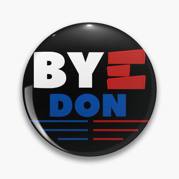 Item preview, Byedon 2020-joe Biden 2021 designed and sold by The Full Cart.