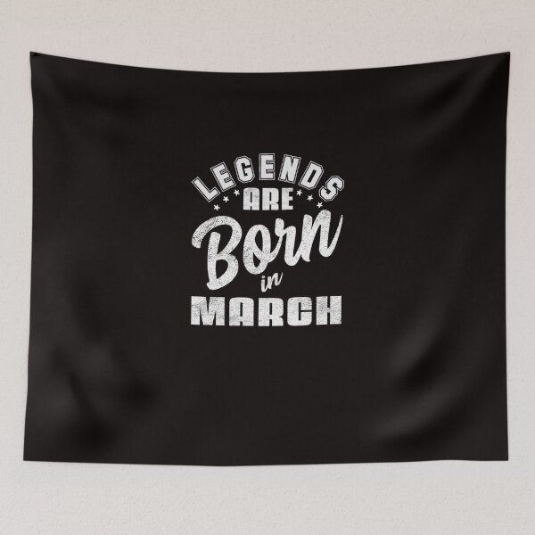 Item preview, Legends are Born in March designed and sold by CR-SHOP.