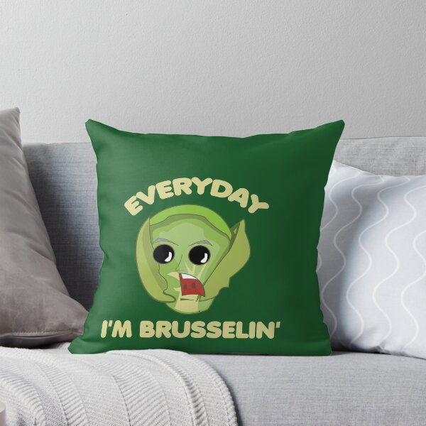 Item preview, Every day I'm Brusselin' designed and sold by saied-DGI.