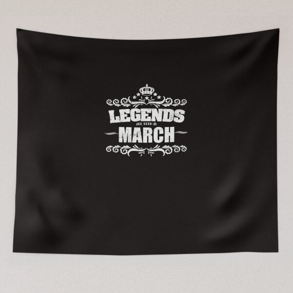 Item preview, Legends are Born in March designed and sold by CR-SHOP.