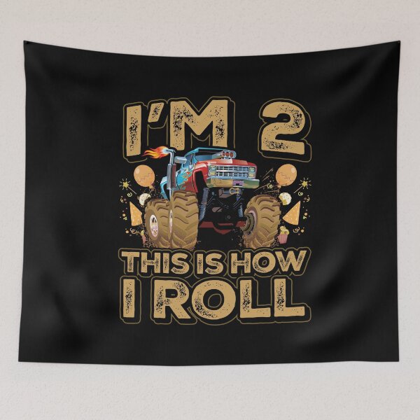 Item preview, Im 2 This is How I Roll Monster Truck Birthday Boy designed and sold by Hananiah Merch.