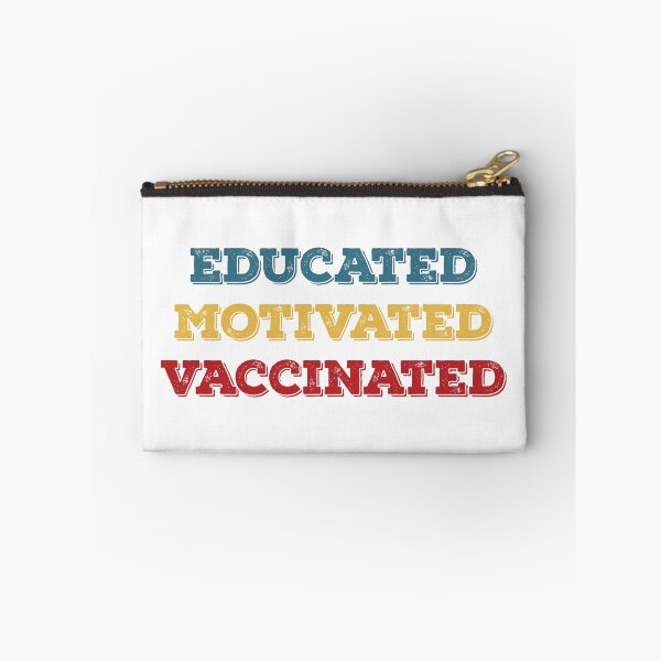 Item preview, Educated motivated vaccinated designed and sold by GraphicBit.