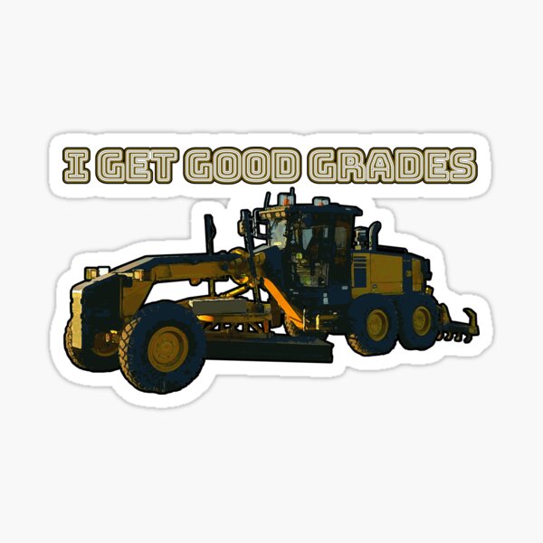 Item preview, I Get Good Grades designed and sold by BinFireBrigade.