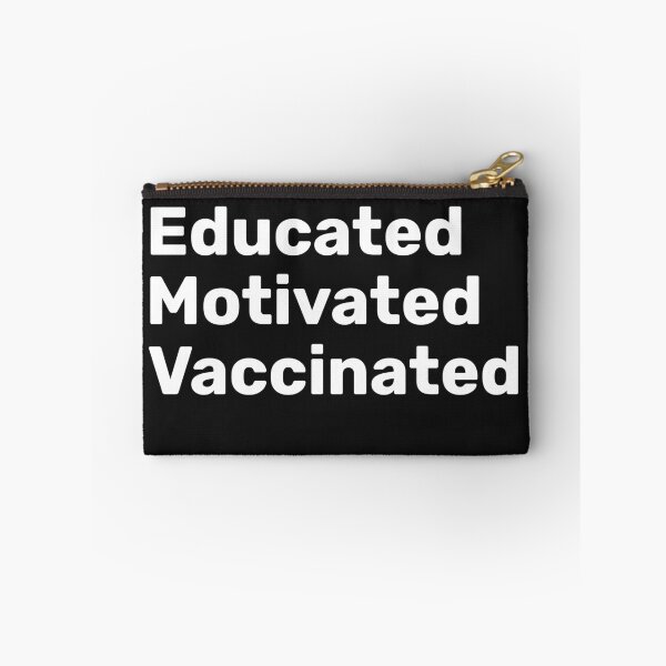 Item preview, Educated Motivated Vaccinated designed and sold by TINASTORESHOPE.
