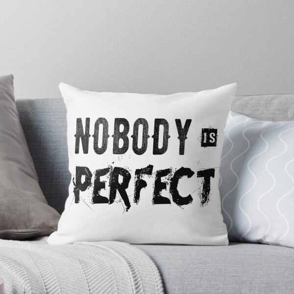 Item preview, Nobody is perfect designed and sold by jwebmarket.