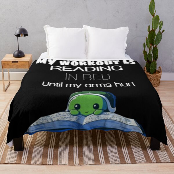 Item preview, My workout is reading in bed until my arms hurt designed and sold by FrazierGriffey.