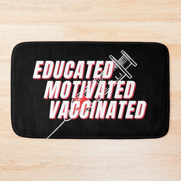 Item preview, Educated Motivated Vaccinated designed and sold by Share Your Passion.