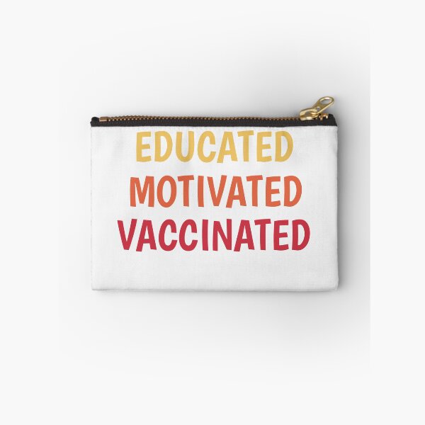 Item preview, Educated Motivated Vaccinated designed and sold by TINASTORESHOPE.