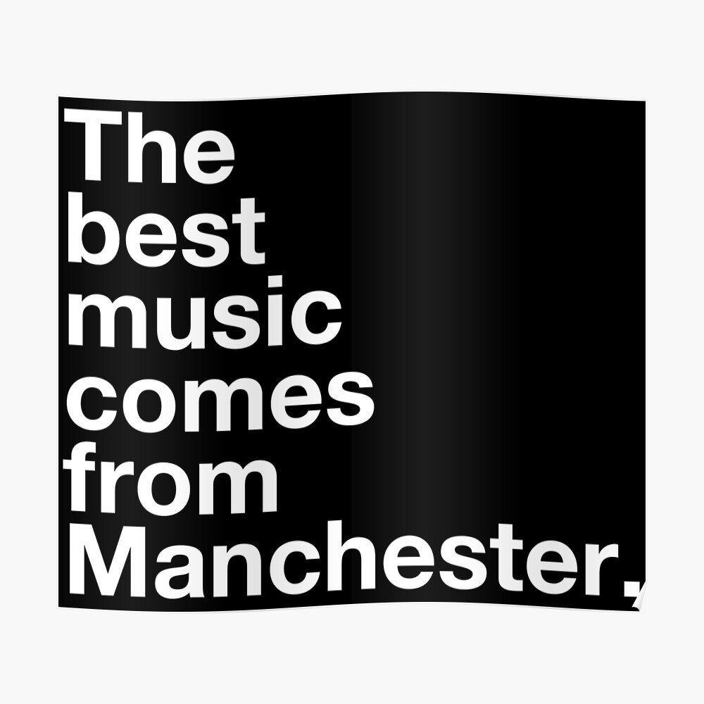 "Manchester Music" Poster by northofparadise Redbubble