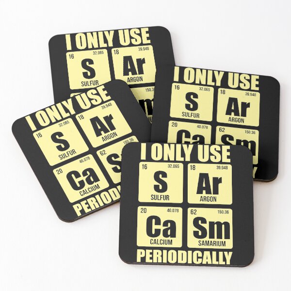 Item preview, Sarcasm Funny Quote Periodic Table Science Teacher Gift Funny Gift designed and sold by WelderSurgeon.