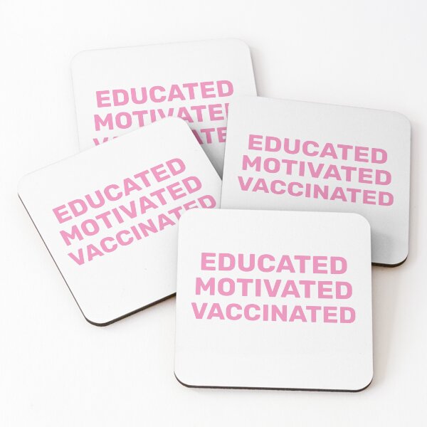 Item preview, Educated Motivated Vaccinated designed and sold by TINASTORESHOPE.